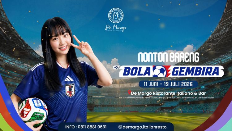 De Margo Italian Resto Gelar Nobar Bola Gembira 2026, Hadirkan Promo Spesial Piala Dunia
